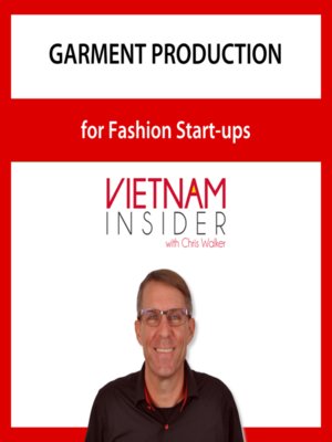 cover image of Garment Production for Fashion Start-ups with Chris Walker
